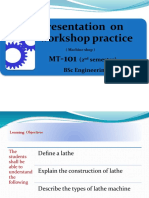 Presentation On Workshop Practice: (2 Semester) BSC Engineering Technology