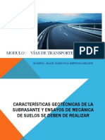 Características Geotécnicas de La Subrasante y Ensayos de Mecánica de Suelos Se Deben de Realizar