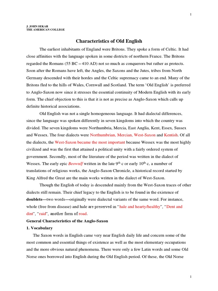 Characteristics of Old English Northumbrian, Mercian, WestSaxon