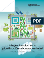 Integrar La Salud en La Planificación Urbana y Territorial