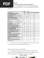 How do you feel about your relationships? Where do you see your relationships going? Are you happy with your relationships? Put a ✔if your answer is YES and write Χ if your Answer is NO