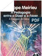 A Pedagogia Entre o Dizer e o Fazer