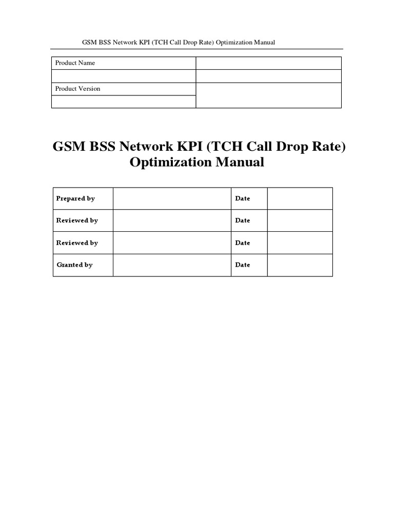 04 GSM BSS Network KPI (TCH Call Drop Rate) Optimization Manual 2