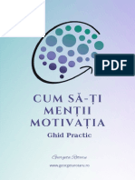 Cum Să-Ți Menții Motivația: Ghid Practic