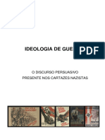 Ideologia de Guerra - o Discurso Persuasivo Presente Nos Cartazes Nazistas