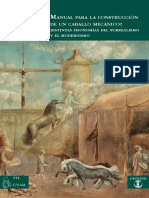 Manual para La Construcción de Un Caballo Mecánico: Distintas Fisonomías Del Surrealismo y El Modernismo. Weisz Carrington, Gabriel