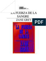 La Fuerza de La Sangre (Grey, Zane)