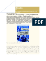 Blog Do Pedro Eloi: A Escola Não É Uma Empresa. O Neoliberalismo em Ataque Ao Ensino Público. Christian Laval