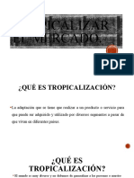 Tropicalizar El Mercado, 2