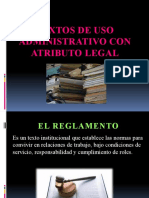 Textos de Uso Administrativo Con Atributo Legal