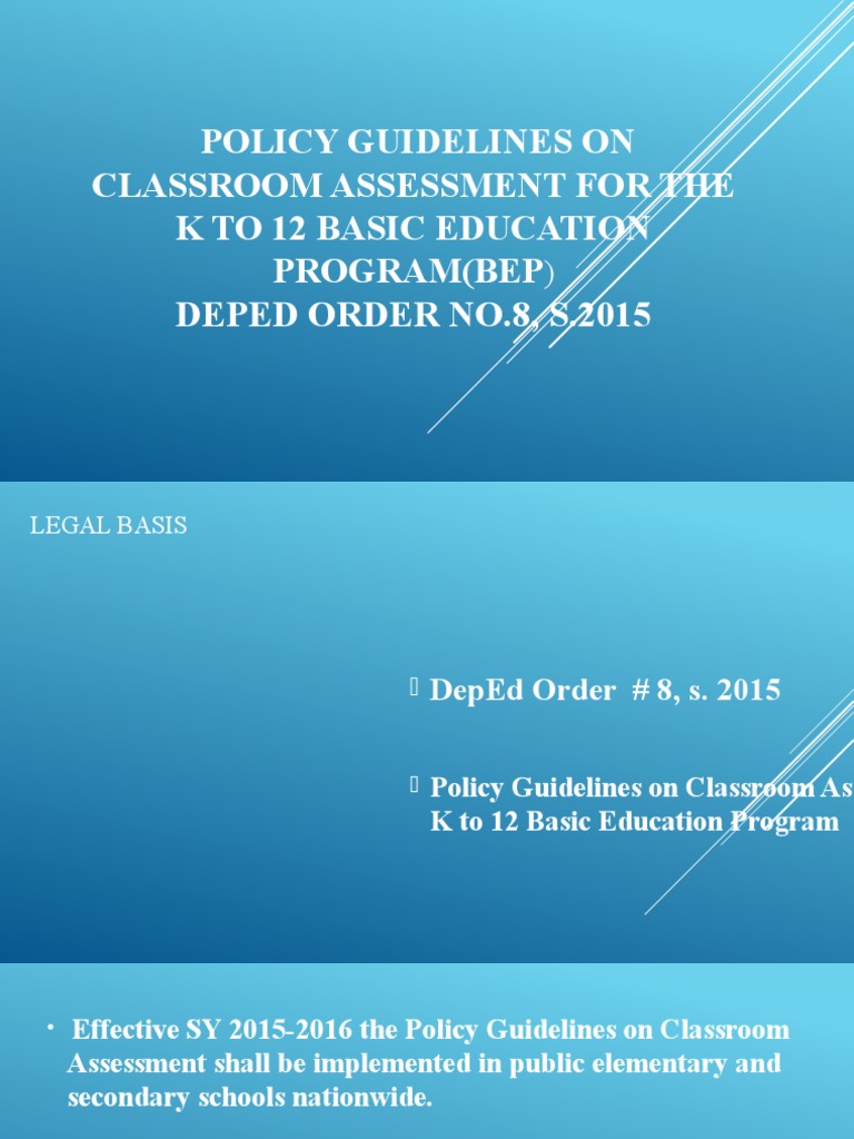 Policy Guidelines On Classroom Assessment For The K To 12 Basic