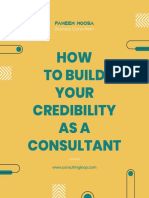 How To Build Your Credibility As A Consultant - F.Moosa