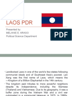 Laos PDR: Presented By: Melanie E. Arago Political Science Department