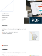 Variables: Input Parameter Output Parameter Local Variable Structures Lists