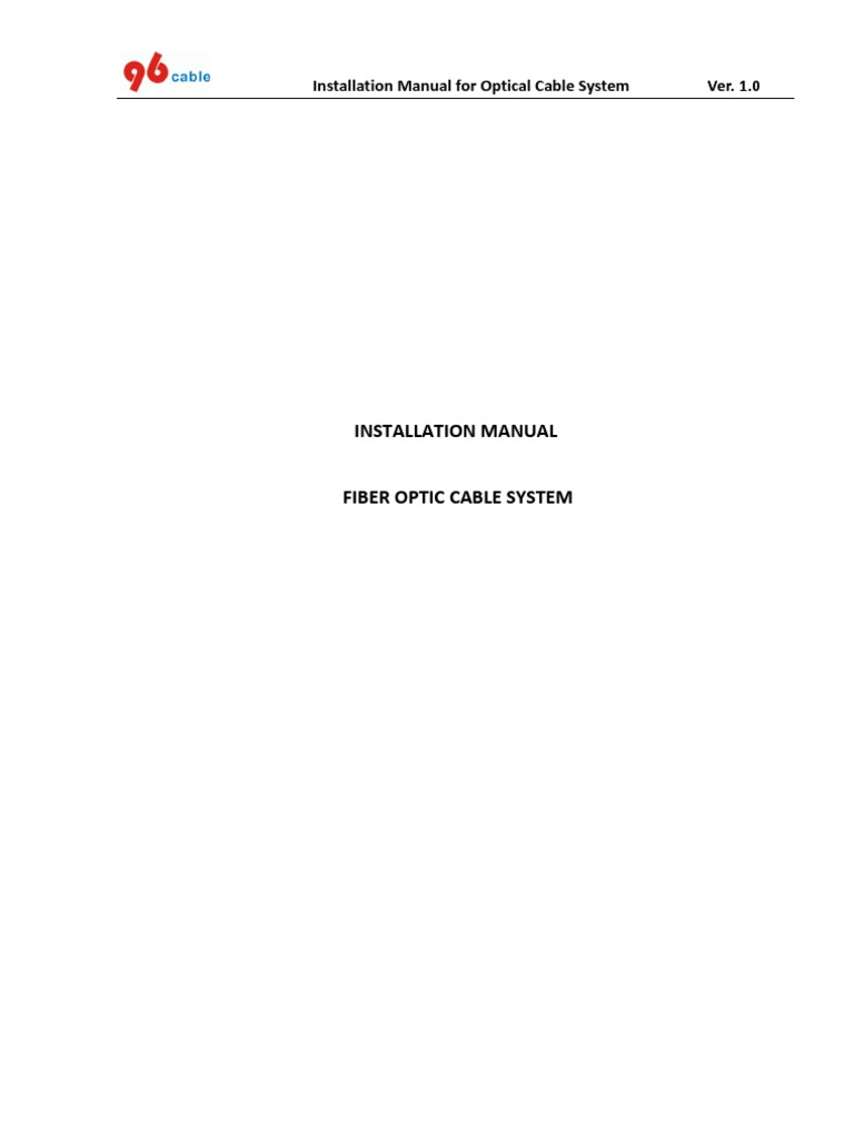 Optical Cable Installation Guide | PDF | Cable | Optical Fiber