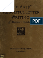 TH E Art/ Esultful Letter Writing: Yrobert
