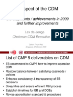 Prospect of The CDM: Developments / Achievements in 2009 and Further Improvements