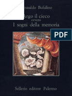 Gesualdo Bufalino - Argo Il Cieco Ovvero I Sogni Della Memoria