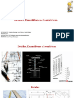 Presentación Detalles, Escantillones e Isometricas.