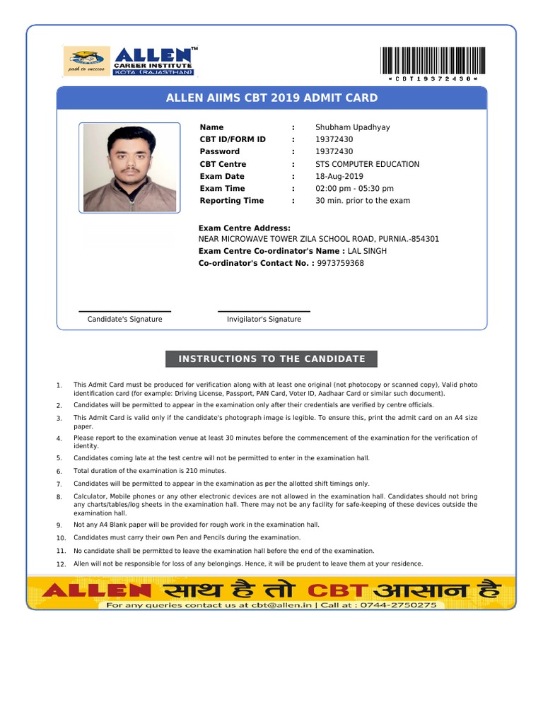 Allen Aiims CBT 2019 Admit Card: Name: CBT Id/Form Id: Password: CBT ...