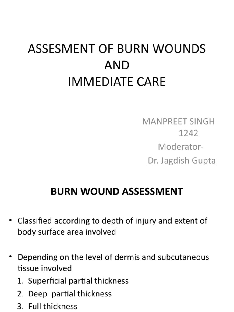 Burn Wound Assessment and Care Guide | PDF | Burn | Intravenous Therapy