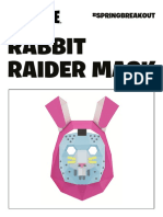 Rabbit Raider Mascara - Blanco y Negro