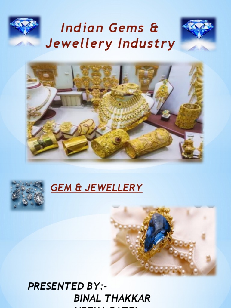 The Indian Gems & Jewellery Industry: An Overview of the Sector's 