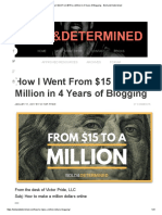 How I Went From $15 To A Million in 4 Years of Blogging - Bold and Determined