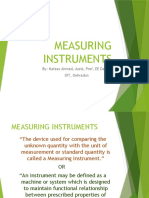 Measuring Instruments: By: Nafees Ahmed, Asstt, Prof, EE Deptt, DIT, Dehradun