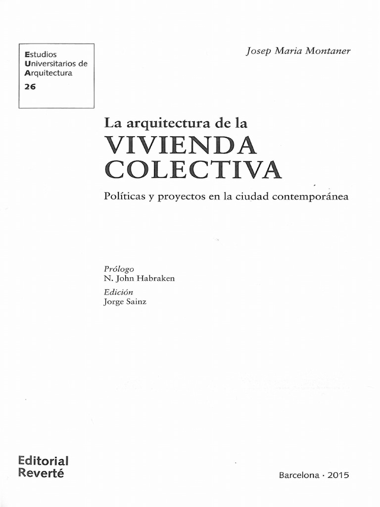 (Montaner) La Arquitectura de La Vivienda Colectiva | PDF