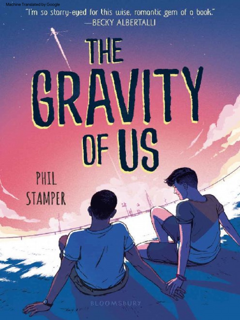 The Gravity of Us (Phil Stamper) PDF Nasa Astronautas