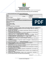 FICHA DE AVALIAÇÃO DO ESTÁGIO PELO (A) ESTAGIÁRIO (A) - Preenchida Pelo Estudante Estagiário