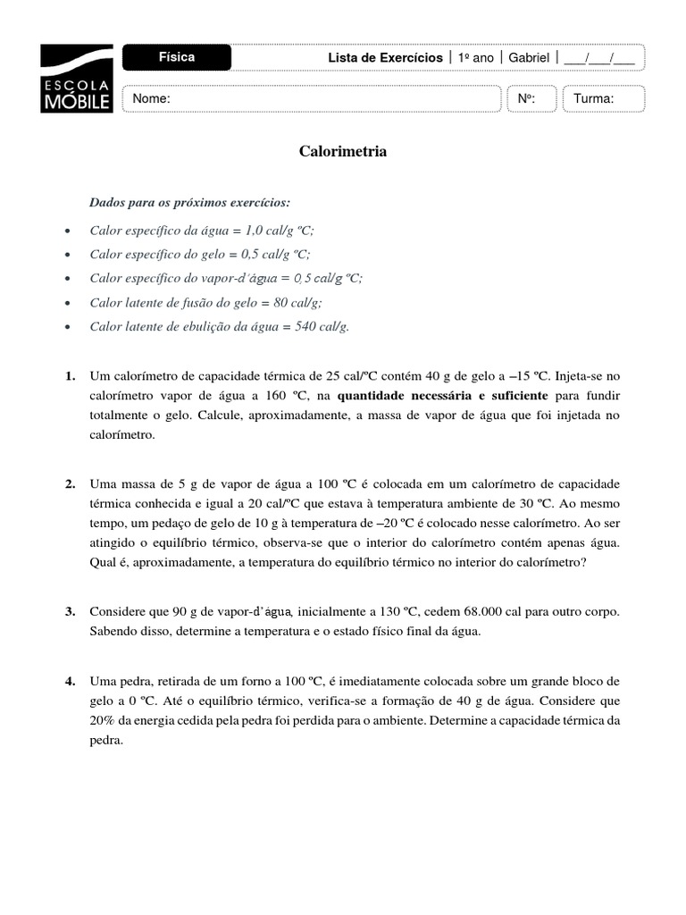 Lista de exercícios de calorimetria sobre mudanças de estado da água e ...