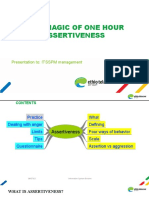 The Magic of One Hour Assertiveness: Presentation To: ITSSPM Management