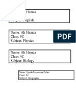 Name: Ali Hamza Class: 9C Subject: English Name: Ali Hamza Class: 9C Subject: Physics Name: Ali Hamza Class: 9C Subject: Biology