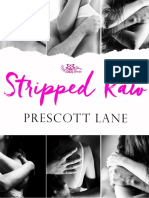 Prescott Lane - Stripped Raw