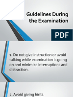 Guidelines During The Examination