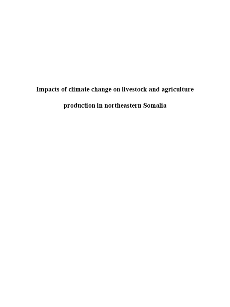 Impacts of Climate Change On Livestock and Agriculture Production in Northeastern Somalia PDF