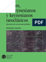 Astarita Rolando - Keynes Poskeynesianos Y Keynesianos Neoclasicos