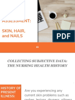 PHYSICAL ASSESSMENT SKIN, HAIR AND NAILS