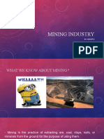 Mining Industry: By: Group Ii