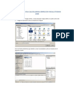 COMO DISEÑAR UNA CALCULADORA SIMPLE EN VISUAL STUDIOS 2008