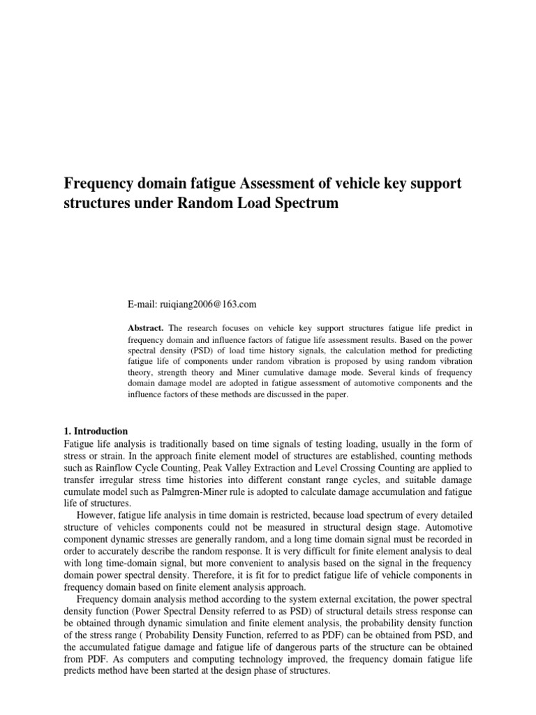 Frequency Domain Fatigue Assessment of Vehicle Key Support Structures ...