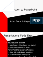Introduction To Powerpoint: Robert Grauer & Maryann Barber