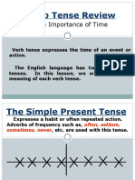 Verb Tense Review: The Importance of Time