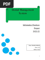 Dental Management System: Informatics Practices Project 2022-22