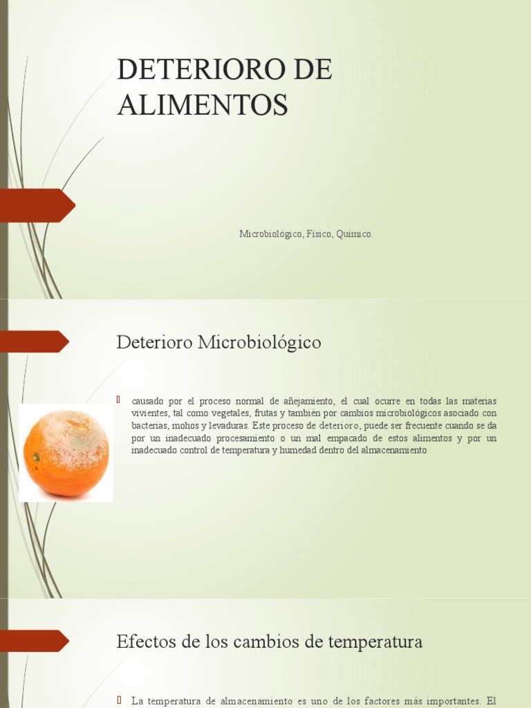 Deterioro de Alimentos: Tipos y Factores | PDF | Alimentos | Las bacterias