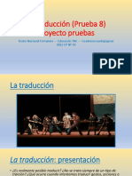 Activ. Adapt - La Traducción (Prueba 8) Proyecto Pruebas