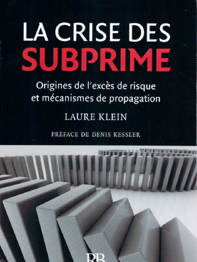 La Crise Des Subprimes | PDF | Titrisation | Subprime