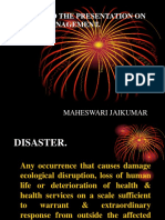 Welcome To The Presentation On Disaster Management.: Maheswari Jaikumar